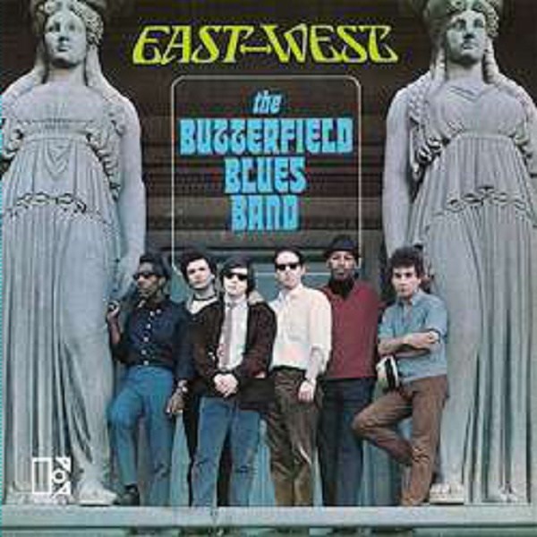 The Butterfield Blues Band: East - West (180g) -   - (Vinyl / Rock (Vinyl))