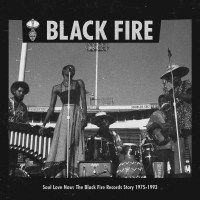 Various/Black Fire Records: Soul Love Now: Black Fire...