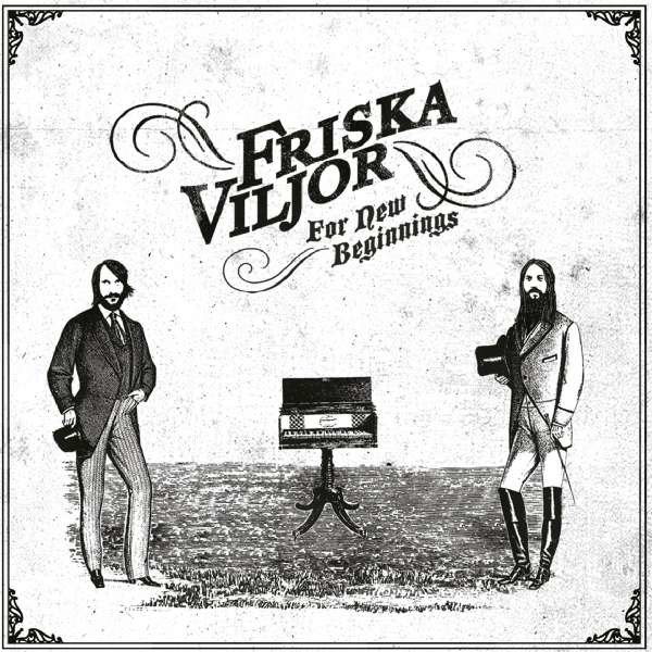 Friska Viljor: For New Beginnings (Limited Edition) (White Vinyl) -   - (Vinyl / Rock (Vinyl))