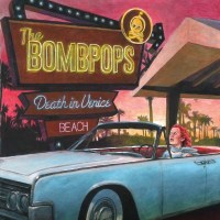 The Bombpops: Death In Venice Beach - Fat Wreck  - (CD /...