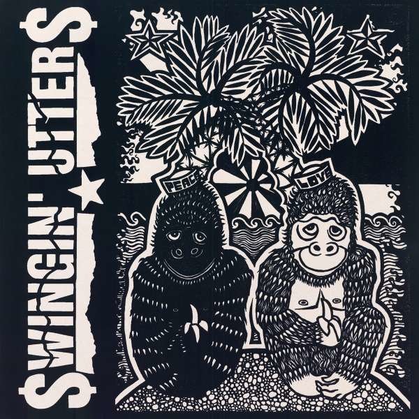 The Swingin Utters: Peace And Love -   - (Vinyl / Pop (Vinyl))