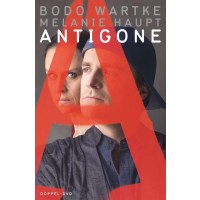 Bodo Wartke & Melanie Haupt: Antigone - Reimkultur  -...