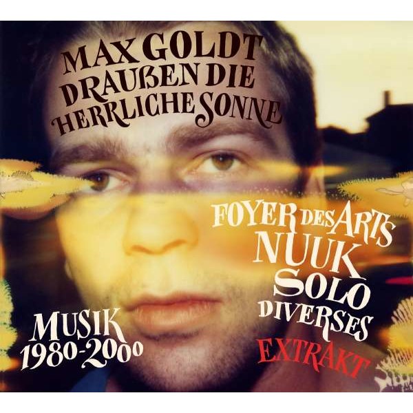 Max Goldt: Draußen die herrliche Sonne (Extrakt) - Tapete  - (Vinyl / Rock (Vinyl))