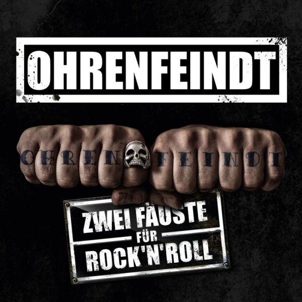 Ohrenfeindt: Zwei Fäuste für RocknRoll -   - (CD / Titel: Q-Z)