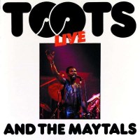 Toots & The Maytals: Live (180g) - Music On Vinyl  -...