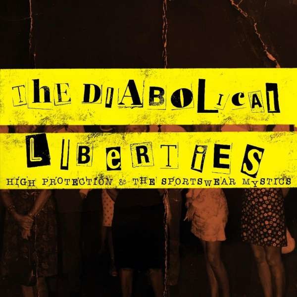 The Diabolical Liberties: High Protections & The Sportswear Mystics -   - (Vinyl / Rock (Vinyl))