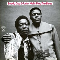 Buddy Guy & Junior Wells: Play The Blues (180g) -   -...