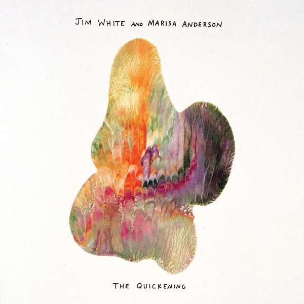 Jim White & Marisa Anderson: The Quickening - Thrill Jockey  - (Vinyl / Rock (Vinyl))