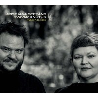 Kristjana Stefans & Svavar Knutur: Fadmlög -   -...