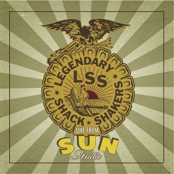 Legendary Shack Shakers: Live From Sun Studio - Chicken Ranch  - (Vinyl / Rock (Vinyl))