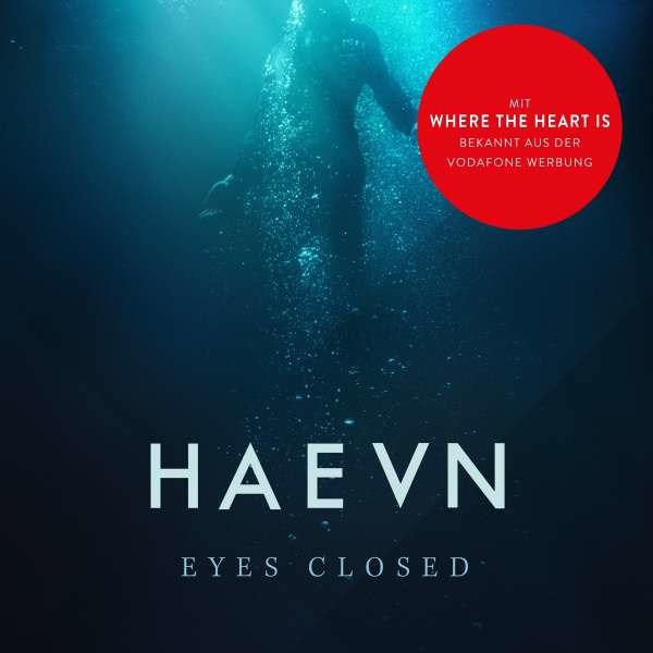 Eyes Closed (2020 Edition) - Haevn  - (CD / E)