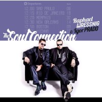 Raphael Wressnig & Igor Prado: Soul Connection -   -...