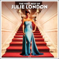 Julie London: The Very Best Of (180g) - Not Now  - (Vinyl...