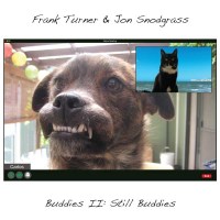 Frank Turner & Jon Snodgrass: Buddies II: Still...