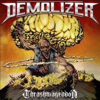 Demolizer: Thrashmageddon -   - (Vinyl / Pop (Vinyl))