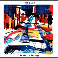 Mute Duo: Lapse In Passage -   - (Vinyl / Pop (Vinyl))