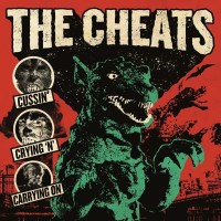 The Cheats: Cussin Crying N Carrying On -   - (Vinyl /...