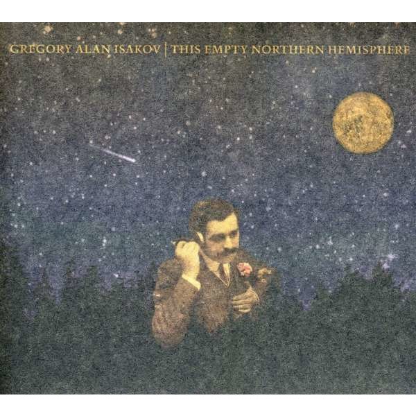 Gregory Alan Isakov: This Empty Northern Hemisphere - Suburban Home  - (CD / Titel: Q-Z)