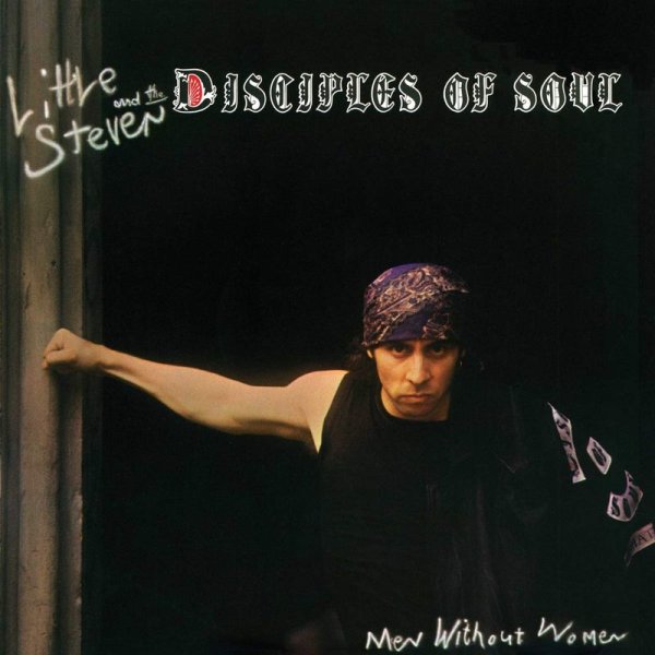 Little Steven (Steven Van Zandt): Men Without Women -   - (CD / Titel: H-P)