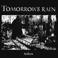 Tomorrows Rain: Hollow -   - (Vinyl / Rock (Vinyl))