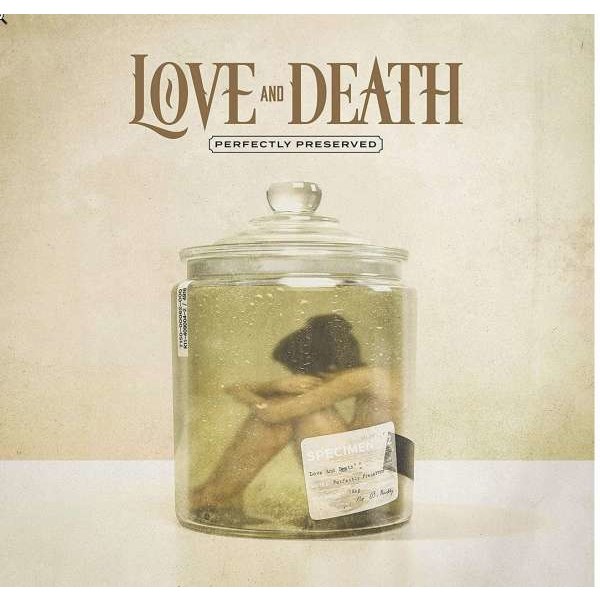 Love And Death: Perfectly Preserved - Earache  - (CD / Titel: H-P)