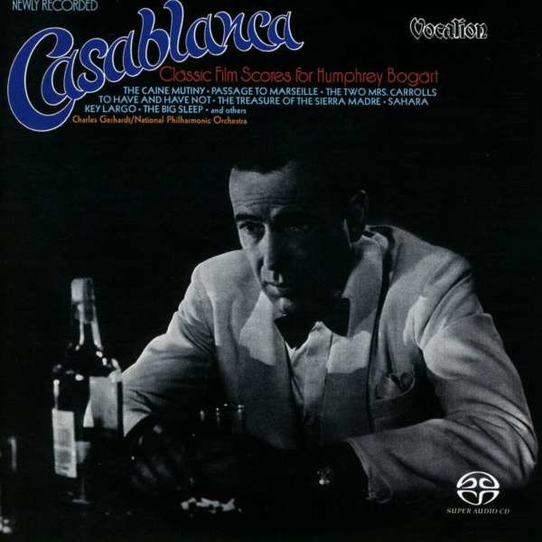 Charles Gerhardt/National Philharmonic Orchestra: Casablanca: Classic Film Scores For Humphrey Bogart -   - (Pop / Rock / SACD)