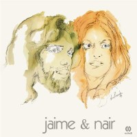 Jaime & Nair -   - (Vinyl / Pop (Vinyl))