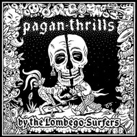 The Lombego Surfers: Pagan Thrills -   - (Vinyl / Pop...