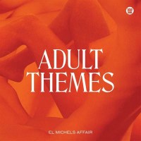 El Michels Affair: Adult Themes -   - (Vinyl / Pop (Vinyl))