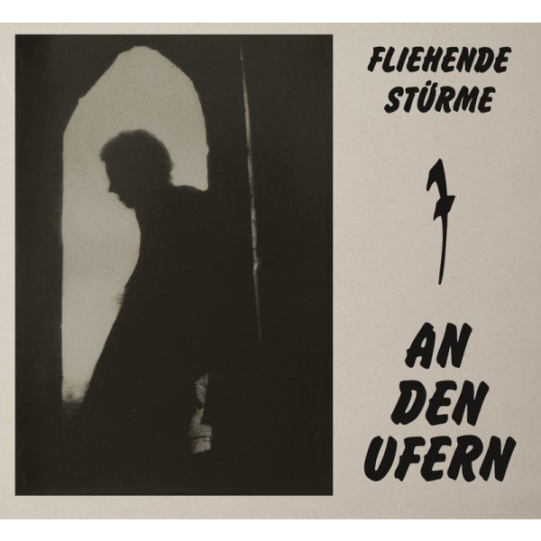 Fliehende Stürme: An den Ufern (Reissue) -   - (CD / Titel: A-G)