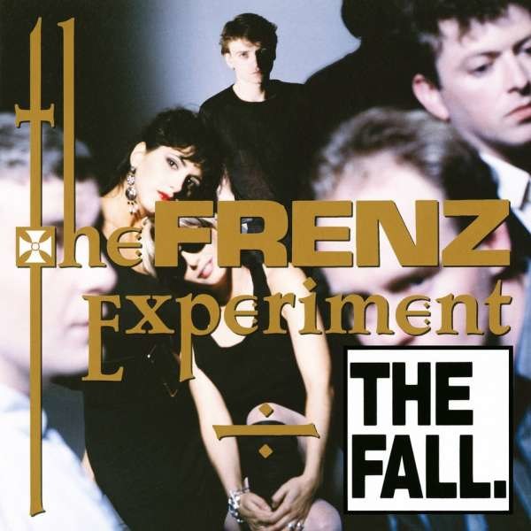 The Fall: The Frenz Experiment (Expanded Edition) - Beggars Banquet  - (CD / Titel: Q-Z)