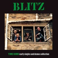 Blitz: Time Bomb: Early Singles And Demos Collection -...