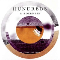 Hundreds: Wilderness - Akustik Edition EP - Embassy Of...