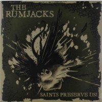 The Rumjacks: Saints Preserve Us! -   - (Vinyl / Pop...