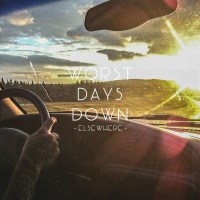 Worst Days Down: Elsewhere (Red Vinyl) -   - (Vinyl /...