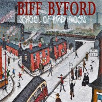 Biff Byford (Saxon): School Of Hard Knocks - Silver...