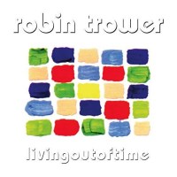 Robin Trower: Living Out Of Time (remastered) (180g) -...