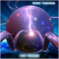 Robert Schroeder: Cest Magique -   - (CD / Titel: A-G)