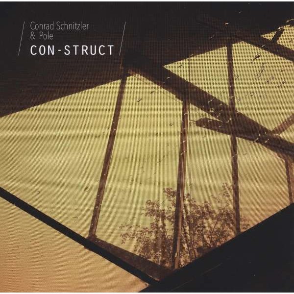 Conrad Schnitzler & Pole: Con-Struct -   - (Vinyl / Pop (Vinyl))