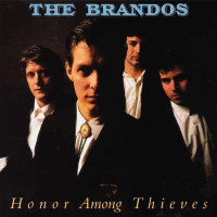 The Brandos: Honor Among Thieves - Blue Rose  - (CD /...