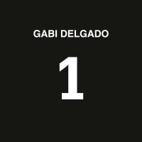 Gabi Delgado: 1 -   - (Vinyl / Rock (Vinyl))