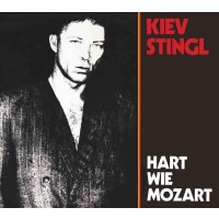 Kiev Stingl: Hart wie Mozart - Sireena  - (CD / Titel: H-P)