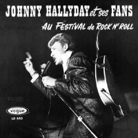 Johnny Hallyday: Au Festival De RocknRoll - Elle Aime...