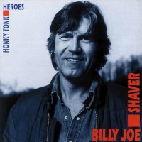 Billy Joe Shaver: Honky Tonk Heroes - Bear Family  - (CD...