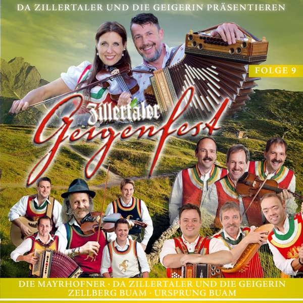 Zillertaler Geigenfest Folge 9 - Tyrolis  - (CD / Titel: Q-Z)