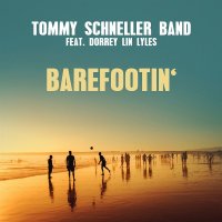 Tommy Schneller: Barefootin (Enhanced) - Timezone  - (AudioCDs / Maxi-CD)