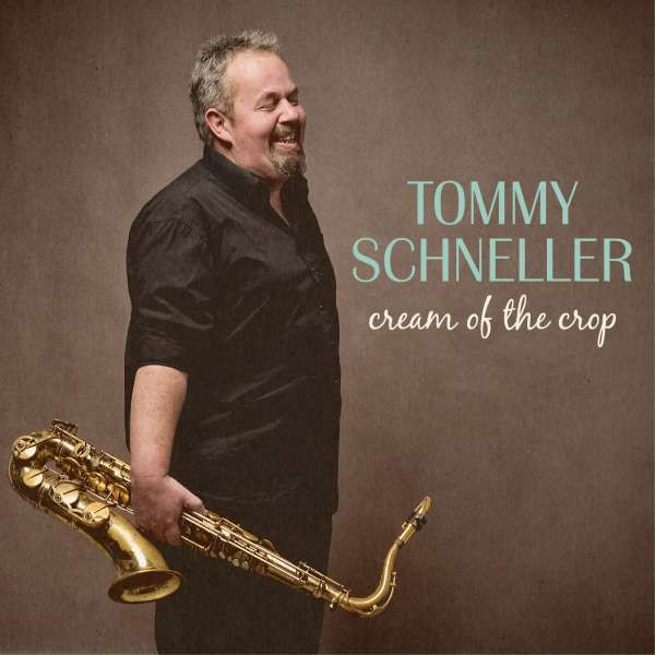 Tommy Schneller: Cream Of The Crop (180g) - Cable Car  - (Vinyl / Pop (Vinyl))