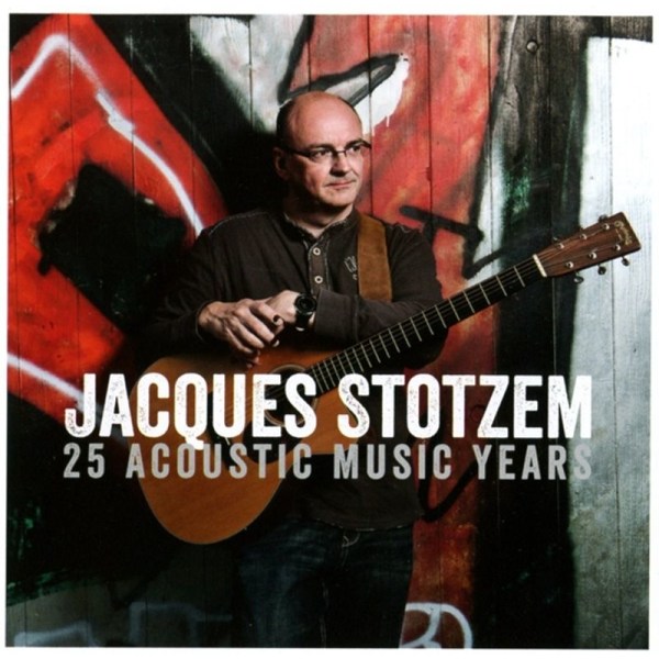 Jacques Stotzem: 25 Acoustic Music Years - Acoustic Music  - (CD / Titel: # 0-9)