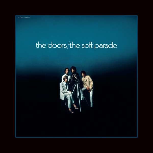 The Doors: The Soft Parade (50th Anniversary) (remastered) (180g) - Rhino  - (Vinyl / Rock (Vinyl))