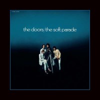 The Doors: The Soft Parade (50th Anniversary)...